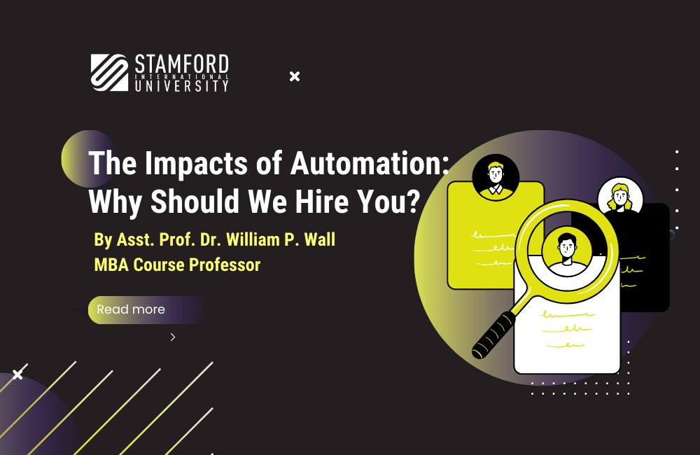 The Impacts of Automation: Why Should We Hire You?